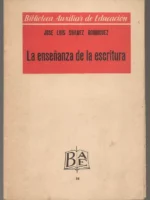 LA ENSEÑANZA DE LA ESCRITURA