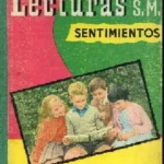 LECTURAS SENTIMIENTOS primer libro d electura para tercer grado, ilustraciones de SORAVILLA