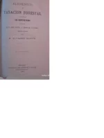 ELEMENTOS DE TASACION FORESTAL TRAD. R.ALVAREZ SEREIX
