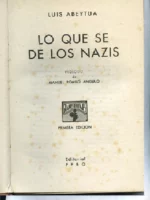 LO QUE SE DE LOS NAZIS, prol MANUEL POMBO ANGULO