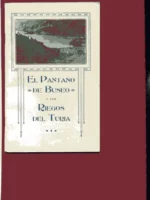 EL PANTANO DE BUSEO Y LOS RIEGOS DEL TURIA