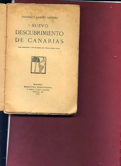 NUEVO DESCUBRIMIENTO DE CANARIAS (LAS LEYENDAS Y PELIGROS QUE TIENEN ESTAS ISLAS)