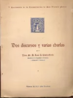 DOS DISCURSOS Y VARIAS CHARLAS (san Vicente Ferrer)