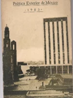 POLITICA EXTERIOR DE MEXICO 1983 DISCURSOS Y DOCUMENTOS