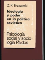 IDEOLOGIA Y PODER EN LA POLITICA SOVIETICA