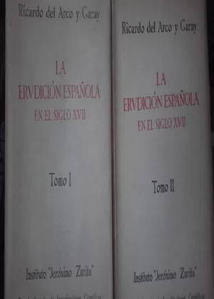 LA ERUDICION ESPAÑOLA EN EL S. XVI Y EL CRONISTA DE ARAGON ANDRES DE UZTARROZ