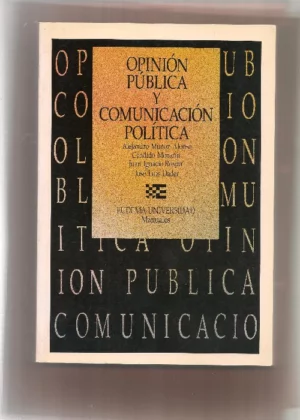 OPINIÓN PÚBLICA Y COMUNICACIÓN POLITICA