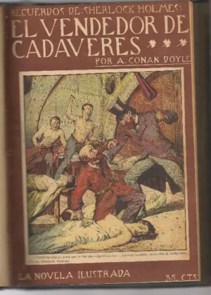 recuerdos de Sherlock Holmes, EL ROBO DEL DIAMANTE AZUL, EL CRIMEN DEL HOTEL DE PARIS, EL NOVIO DESAPARECIDO, EL CONDE DEL CASTILLO NEGRO, EL VENDEDOR DE CADAVERES, EL ASESINO DE LADY MALCOLM, LA HIJA DEL USURERO, LA TRAGEDIA DEL KOROSKO, EL MILLÓN DE LA