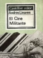 EL CINE MILITANTE