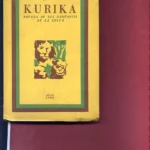 KURIKA , NOVELA DE LOS HABITANTES DE LA SELVA