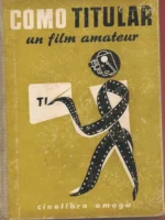 COMO SE TITULA UN FILM AMATEUR