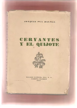 CERVANTES Y EL QUIJOTE