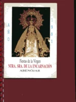 FIESTAS DE LA VIRGEN ABENOJAR ,Nª Sª DE LA ENCARNACION