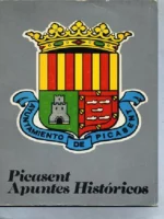 APUNTES HISTORICOS DE PICASENT