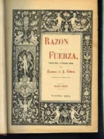 RAZON Y FUERZA, NARRACION MILITAR Y DE COSTUMBRES CUBANAS