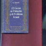 EL EXCESO DE POBLACION Y EL PROBLEMA SEXUAL