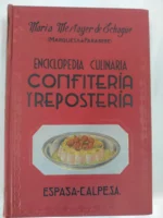 ENCICLOPEDIA CULINARIA, CONFITERIA Y REPOSTERIA
