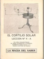 LA MAGIA DEL SABER EL CORTEJO SOLAR lección 4 A