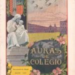 AURAS DE COLEGIO revista mensual del colegio San Jose de Valencia nº 143, noviembre 1929 y un sobre de envio