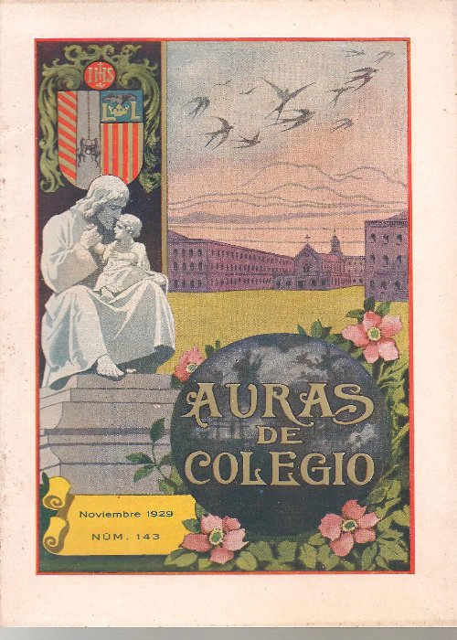 AURAS DE COLEGIO revista mensual del colegio San Jose de Valencia nº 143, noviembre 1929 y un sobre de envio