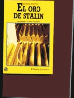 EL ORO DE STALIN