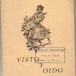 VISTO Y OIDO