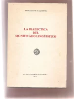 LA DIALECTICA DEL SIGNIFICADO LINGUISTICO