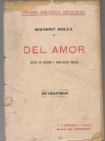 DEL AMOR, MODO DE ACCIÓN Y FINALIDAD SOCIAL