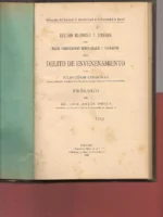 ESTUDIO HISTORICO Y JURIDICO con breves consideraciones medico legales y psicologicas sobre el delito de ENVENENAMIENTO. Prol J.ANTON ONECA