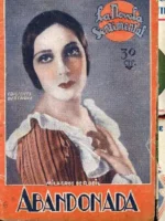 ABANDONADA, portada: DOLORES DEL RIO ilustraciones de FARELL
