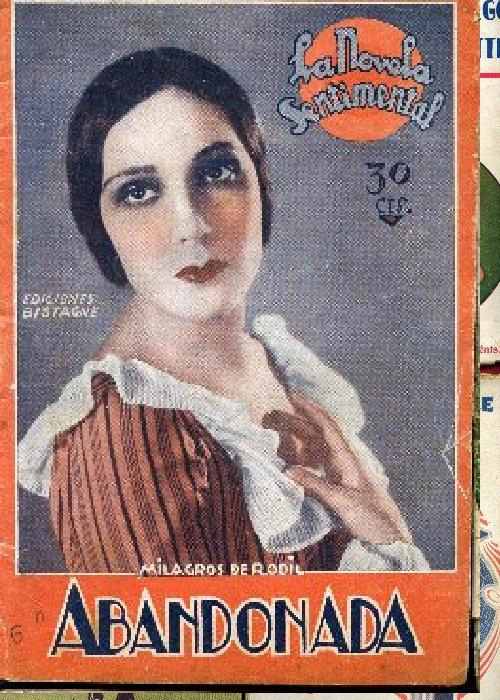 ABANDONADA, portada: DOLORES DEL RIO ilustraciones de FARELL