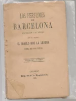 LOS PERFUMES DE BARCELONA CANCIÓN Catable, que si oliera el diablo que la leyera