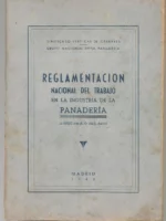 REGLAMENTACION NACIONAL DEL TRABAJO EN LA INDUSTRIA DE PANADERIA