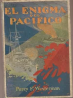 EL ENIGMA DEL PACIFICO cubierta de E.MONTÓN e ilustraciones de AGUADO