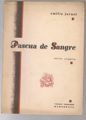 PASCUA DE SANGRE idilio trágico