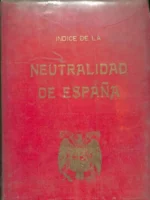 10 AÑOS DE HISTORIA DIFICIL.INDICE DE LA NEUTRALIDAD DE ESPAÑA
