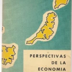 PERSPECTIVAS DE LA ECONOMIA CANARIA