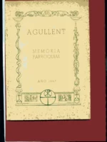 AGULLENTE, MEMORIA PARROQUIAL 1947 , hijos ilustres, notas historicas