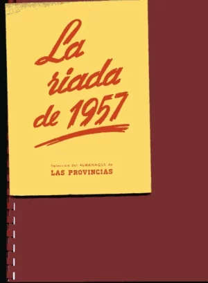 LA RIADA DE 1957, separata del almanaque las Provincias 1958