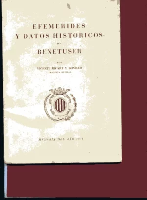 EFEMERIDES Y DATOS HISTORICOS DE BENETUSER memoria 1971