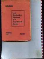 LOS SINDICATOS OBREROS Y LA REVOLUCION SOCIAL trad FELIPE ALAIZ