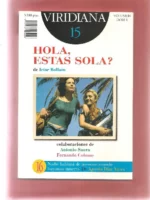 HOLA ESTAS SOLA de ICIAR BOLLAIN, revista VIRIDIANA nº 15
