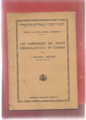 LAS VARIEDADES DEL OLIVO GENERALIZADAS EN ESPAÑA
