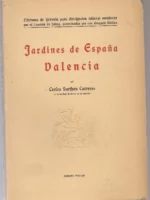 JARDINES DE ESPAÑA VALENCIA