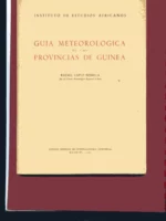 GUIA METEOROLOGICA DE LA PROVINCIA DE GUINEA