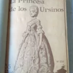 LA PRINCESA DE LOS URSINOS