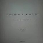 LOS SEÑORES DE ALCAÑIZ