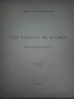 LOS SEÑORES DE ALCAÑIZ