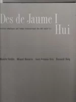 DES DE JAUME I HUI Artistes emplaçats pel temps transcorregut des del segle XIII. Manolo Valdés. Miguel Navarro, Jose Antonio Orts Bernardí Roig IVAM