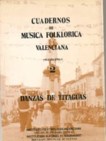 CUADERNOS DE MUSICA FOLKLORICA VALENCIANA DANZAS DE TITAGUAS